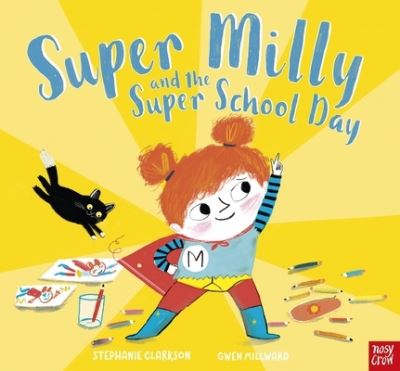 Super Milly and the super school day